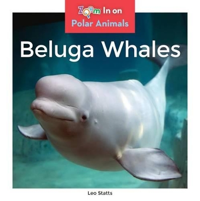 Cover of Beluga Whales