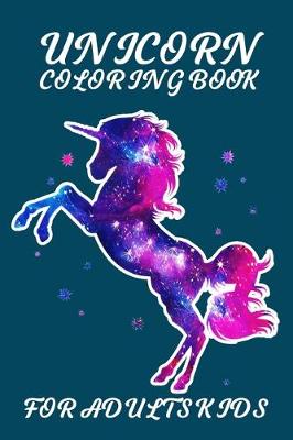 Book cover for UNICORN Coloring Book for Adults Kids