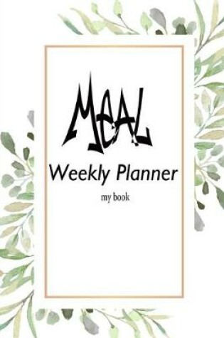 Cover of Meal Weekly Planner