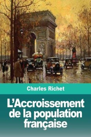 Cover of L'Accroissement de la population française
