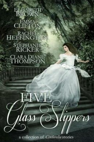 Cover of Five Glass Slippers