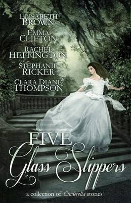 Book cover for Five Glass Slippers