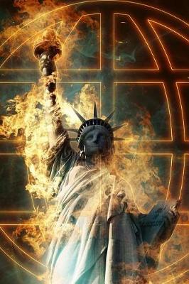 Book cover for The Statue of Liberty Aflame Journal