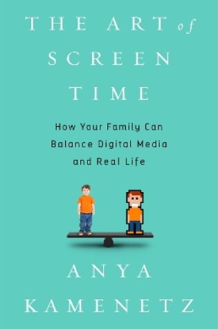 Cover of The Art of Screen Time