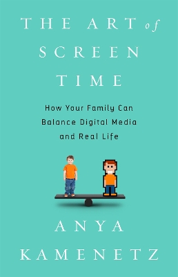 Book cover for The Art of Screen Time