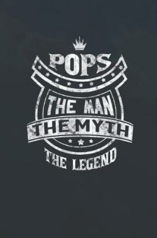 Cover of Pops The Man Myth The Legend