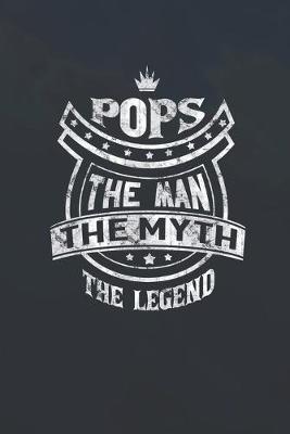 Book cover for Pops The Man Myth The Legend