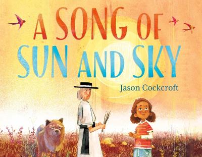 Book cover for A Song of Sun and Sky