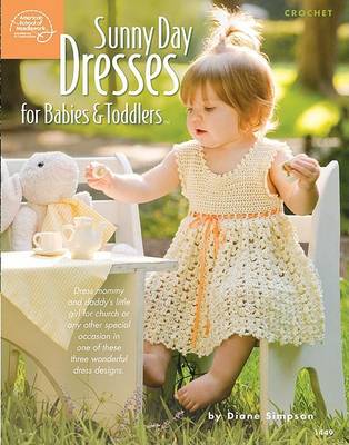 Book cover for Sunny Day Dresses for Babies & Toddlers