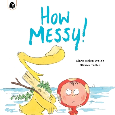 Cover of How Messy!