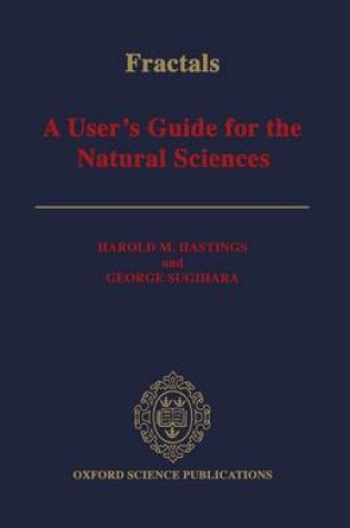 Cover of Fractals: A User's Guide for the Natural Sciences