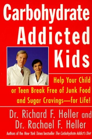 Cover of Carbohydrate-Addicted Kids