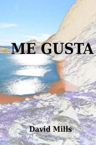 Cover of Me Gusta