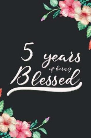 Cover of Blessed 5th Birthday Journal