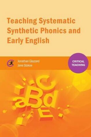 Cover of Teaching Systematic Synthetic Phonics and Early English