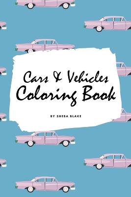 Book cover for Cars and Vehicles Coloring Book for Adults (6x9 Coloring Book / Activity Book)