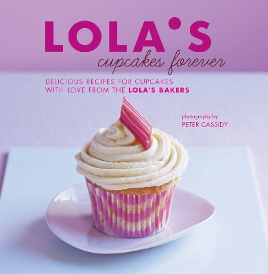 Book cover for LOLA’S Cupcakes Forever