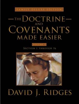 Book cover for The Doctrine and Covenants Made Easier, Family Edition, Volume 1