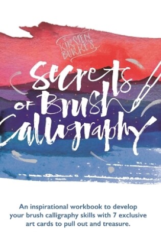 Cover of Kirsten Burke's Secrets of Brush Calligraphy