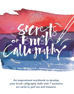 Cover of Kirsten Burke's Secrets of Brush Calligraphy