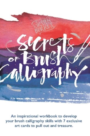 Cover of Kirsten Burke's Secrets of Brush Calligraphy