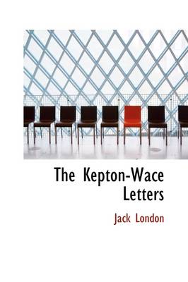 Book cover for The Kepton-Wace Letters