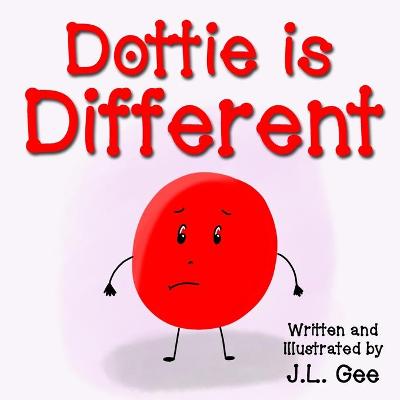 Book cover for Dottie is Different