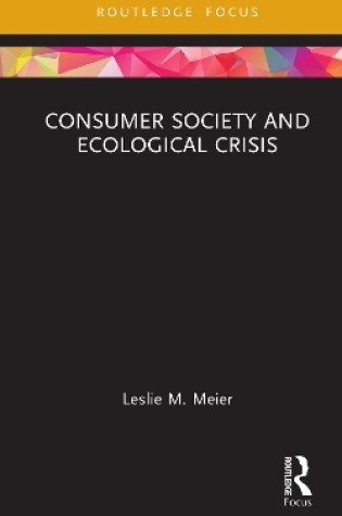 Cover of Consumer Society and Ecological Crisis