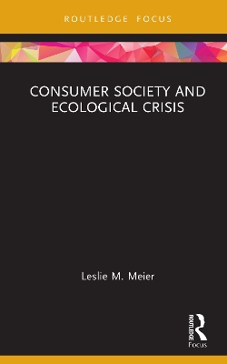 Book cover for Consumer Society and Ecological Crisis