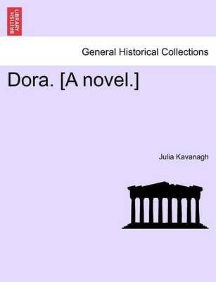 Book cover for Dora. [A Novel.]