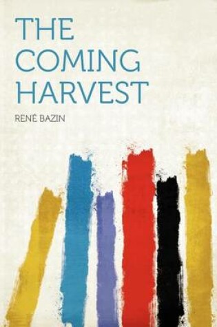 Cover of The Coming Harvest