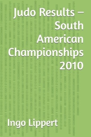 Cover of Judo Results - South American Championships 2010