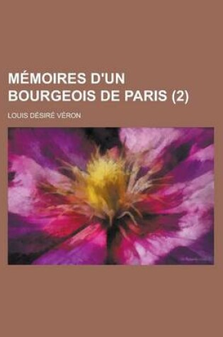 Cover of Memoires D'Un Bourgeois de Paris (2 )