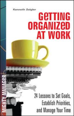 Cover of Getting Organized at Work