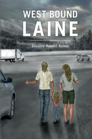 Cover of West Bound Laine