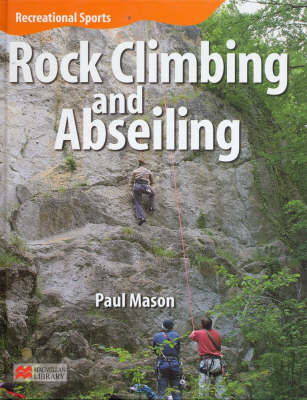 Book cover for Recreational Sport Rock Climbing and Abseiling Macmillan Library