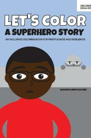 Cover of Let's Color a Superhero Story