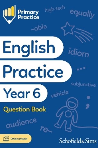 Cover of Primary Practice English Year 6 Question Book, Ages 10-11
