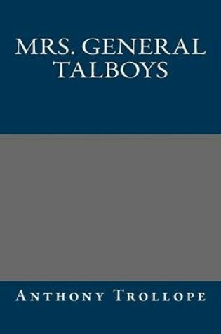 Cover of Mrs. General Talboys