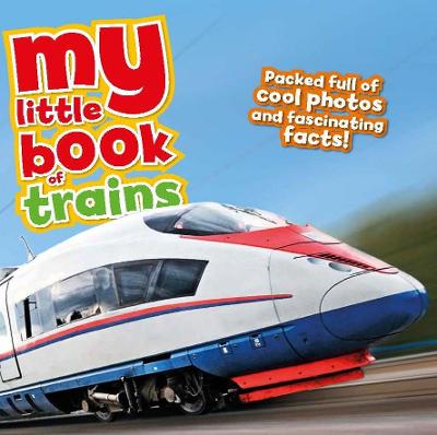 Cover of My Little Book Of Trains