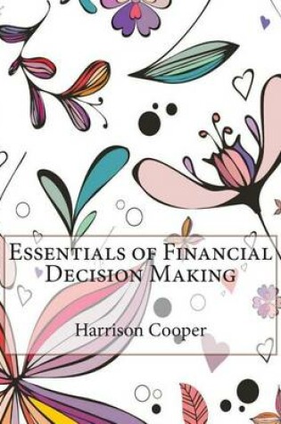 Cover of Essentials of Financial Decision Making
