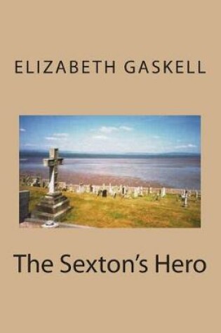 Cover of The Sexton's Hero