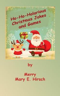 Book cover for Ho-Ho-Holarious Christmas Jokes