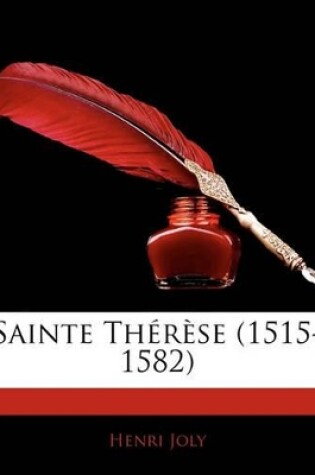 Cover of Sainte Thérèse (1515-1582)