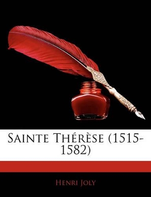 Book cover for Sainte Thérèse (1515-1582)