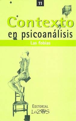 Cover of Contexto En Psicoanalisis 11 - Las Fobias