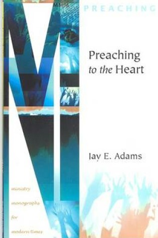 Cover of Preaching to the Heart