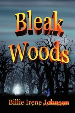 Cover of Bleak Woods