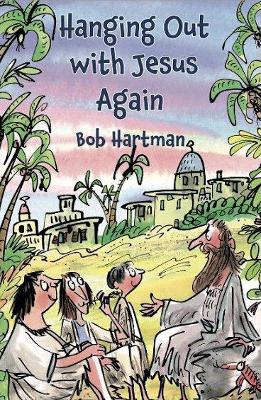 Book cover for Hanging Out with Jesus Again