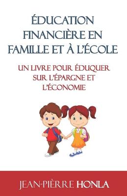 Book cover for Education Financiere En Famille Et A l'Ecole